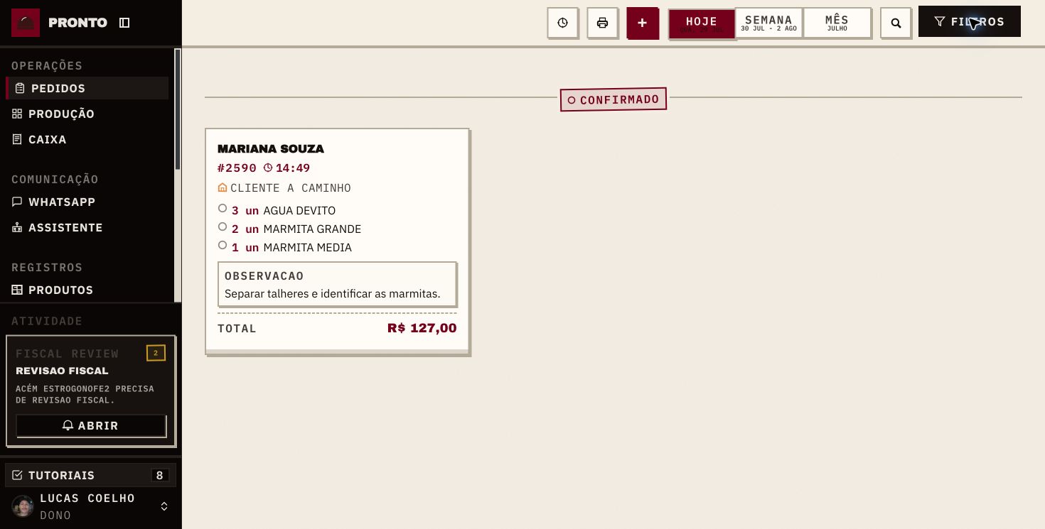Pedido confirmado no Pronto pelo computador com cliente, itens, observação e total